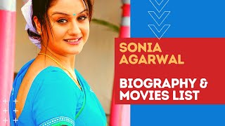 Actress Sonia Agarwal Movies List, Biography & Top Facts