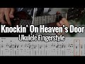 Knockin' On Heaven's Door - EASY Ukulele Fingerstyle (Tabs on Screen)