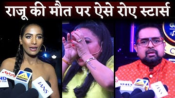 Raju Srivastava Death: Bharti Singh, Poonam Pandey, Shankar Mahadevan And Anu Malik Emotional