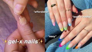 STEP BY STEP HOW I GET MY GEL-X NAILS TO LAST 5 WEEKS