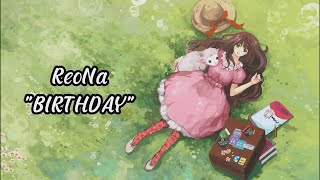 ReoNa - BIRTHDAY | Lyric + Chord