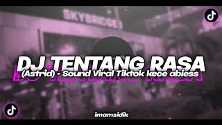 DJ DAPATKAH SELAMANYA KITA BERSAMA (TENTANG RASA) - BOOTLEG SOUND JJ KECE || VIRAL TIKTOK 2023