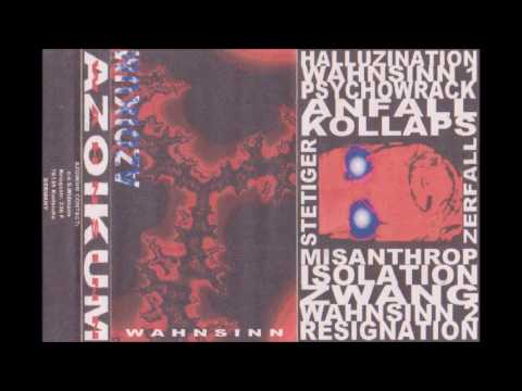 Azoikum — Azoikum - Anfall