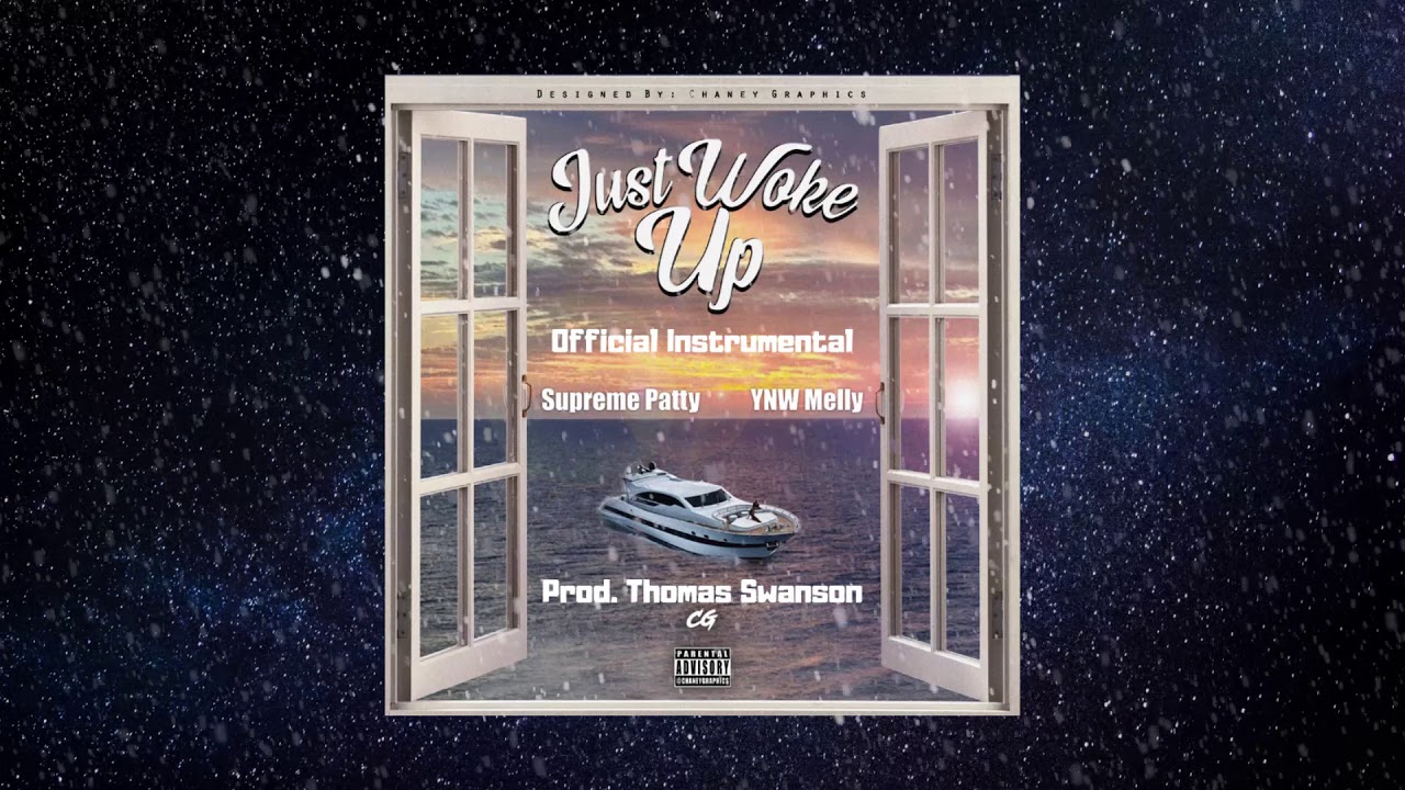 Supreme Patty X YNW Melly "Just Woke Up" OFFICIAL INSTRUMENTAL (Prod. Thomas Swanson)
