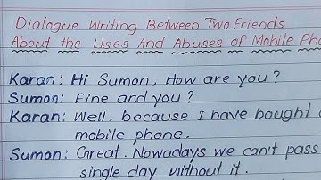 Conversation Between Two Friends About The Uses And Abuses Of Mobile Phone!! Dialogue Writing!!