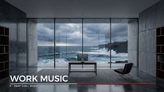 Ultimate Focus Session | Minimalist Workspace | Deep Chill Beats for Productivity