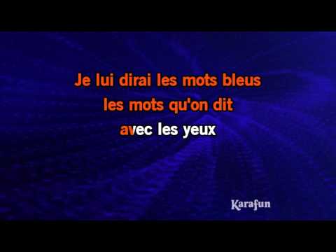 Karaoké Les mots bleus - Christophe *