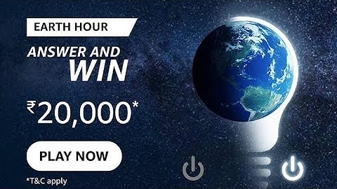 Amazon World Earth Hour Quiz Answers Today | 18 March 2022 | Daily QuizTime
