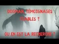 Dogman tmoignages fiables  dogman