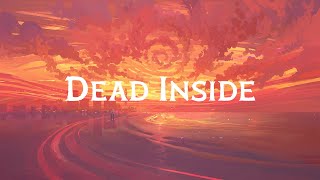 blackbear - dead inside lyrics