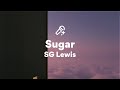 SG Lewis Sugar Lyrics mp3