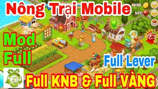 Game Nông Trại Mobile | Mod Full Lever - Dùng Tự Động Tăng Vô Hạn KNB - Vàng & Vật Phẩm screenshot 4