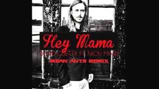 David Guetta - Hey mama Ft.  Niki Minaj & Afrojack (Mean Ants Remix) Resimi