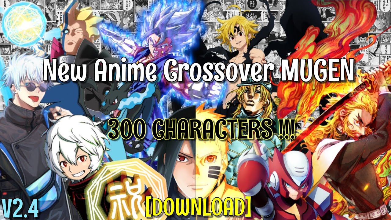 Download Anime Mugen 300 Characters Pc - downloading