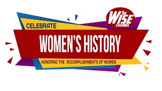 Why Do We Celebrate Women's History Month? | The Wise Channel
