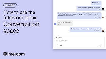 How to use the Intercom inbox - Conversation space