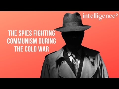 Spies, Communism and The Cold War