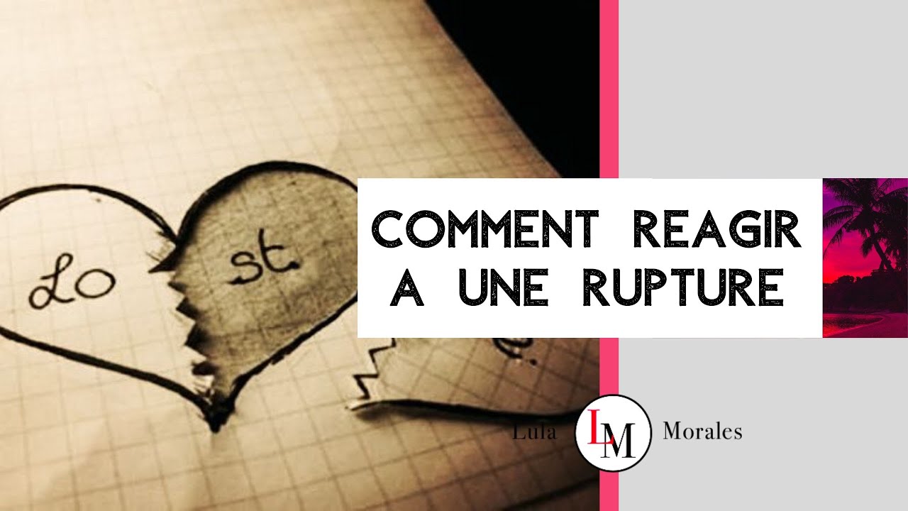 ELLE ME QUITTE: COMMENT LA FAIRE REVENIR. - YouTube
