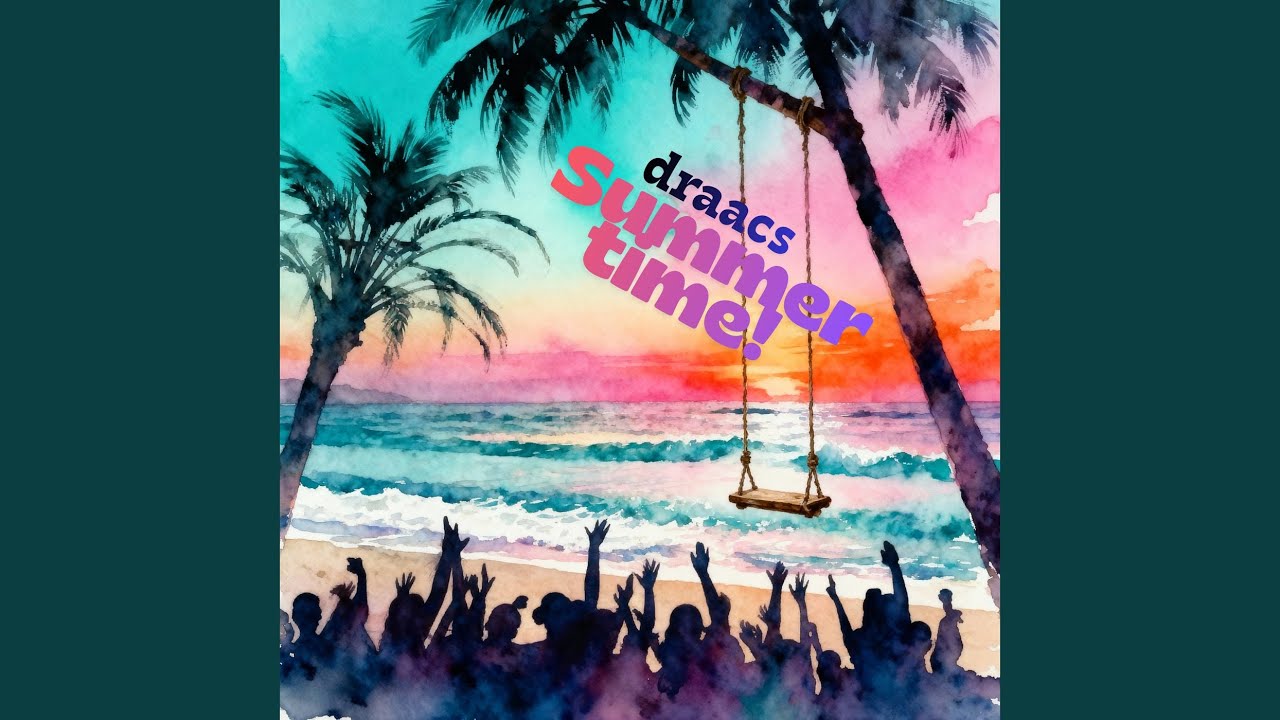 Watch Summer time! on YouTube Watch Summer time! on YouTube
