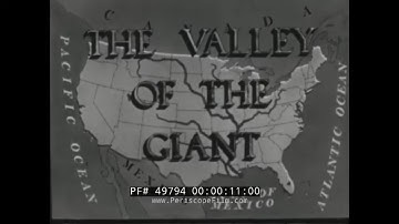 "VALLEY OF THE GIANT"  U.S. ARMY CORPS OF ENGINEERS  CONTROL OF MISSISSIPPI RIVER PROJECTS  49794