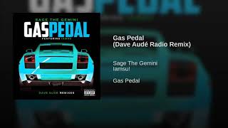 Gas Pedal (Dave Audé Radio Remix)