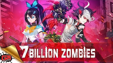 7 Billion Zombies | Gameplay Android / APK