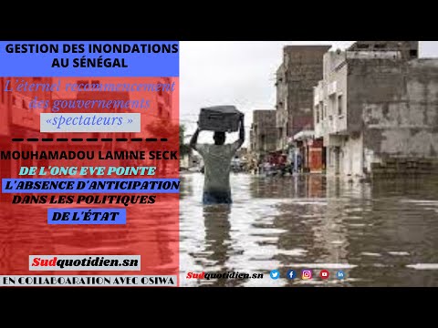 Gestion des inondations au Sénégal : l’éternel recommencement des gouvernements « spectateurs »