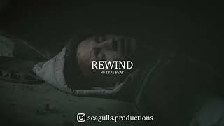 [FREE] NF x Eminem Type Beat with hook "REWIND" | Sad Vocal Type Beat | Rap Instrumental 2025