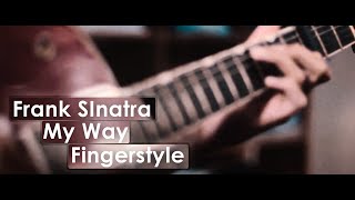 Frank SInatra - My way - Fingerstyle Guitar