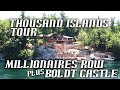 Million Dollar homes and a Castle | Thousand Islands Anniversary Adventures | Uncle Sams Boat Tours