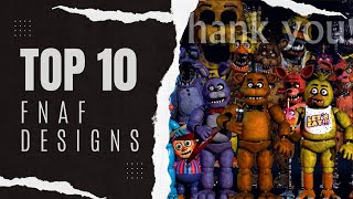 Top 10 FNAF Character Designs