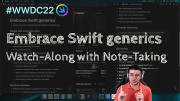[iOS Dev] WWDC22 Session: Embrace Swift generics – Watch-Along with Note-Taking