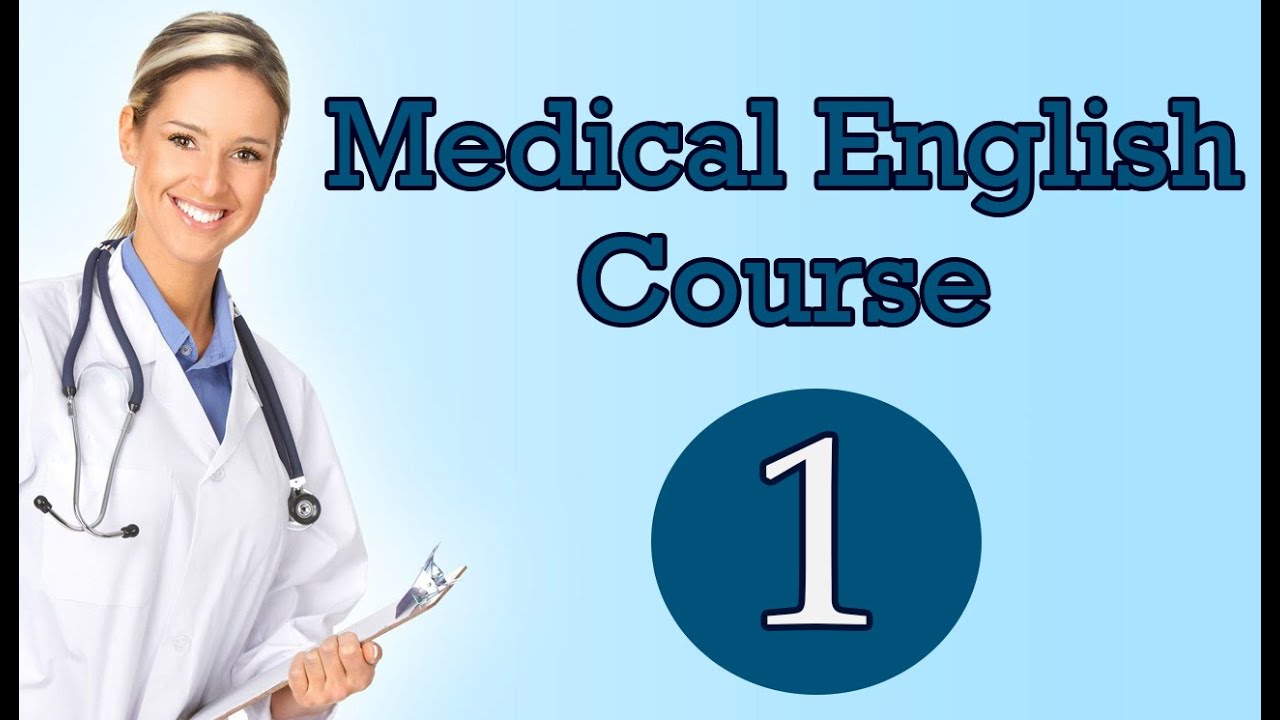كورس الانكليزية الطبية (1)|دراسة مرجع طبي مكتوب بالانكليزية|فهم  فيديو باللغة الانكليزية