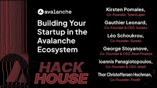 Building Your Startup in the Avalanche Ecosystem with Codebase: Avalanche Hack House | Brussels