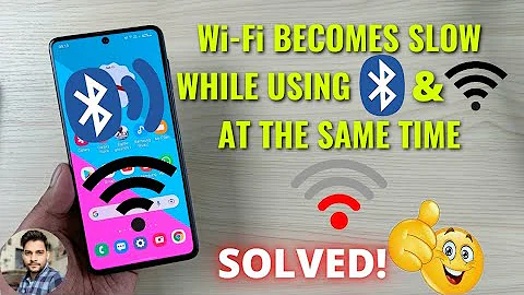 (Solved) Wi-Fi Becomes Slow While Using Wi-Fi and Bluetooth At The Same Time