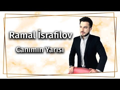 Ramal İsrafilov - Canımın Yarısı (Official Audio)