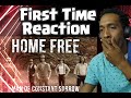 First Time {Dj Reaction} Home FREE - Man of Constant Sorrow