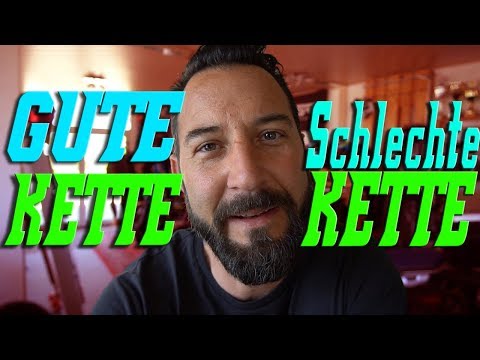 GUTE Kette vs. SCHLECHTE Kette - Jens Kuck
