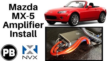2006 - 2015 Mazda MX-5 Miata Amplifier Install