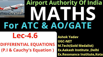 ||ATC-Maths|| Lec-4.6||DIFFERENTIAL EQUATIONS|| P.I & Cauchy