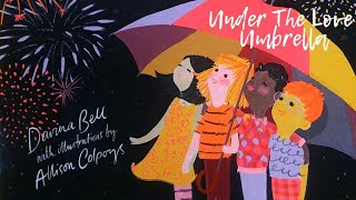 Under The Love Umbrella - Read Aloud Children's Books Profile