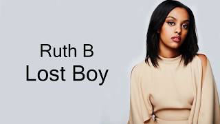 Ruth B - Lost Boy (Lyrics)