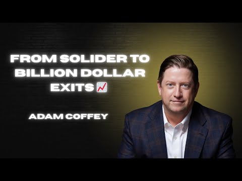 Billion Dollar Exits With Adam Coffey  Billion Dollar Exits With Adam Coffey