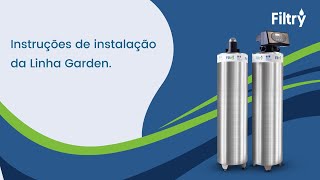 Instruções de instalação da Linha Garden.