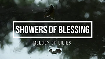 Showers of Blessing