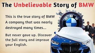 The Unbelievable Story of BMW || Learn English Through Story Level 2 🔥 || Improve Your English ✅️