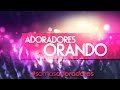 Adoradores Orando — Naki Theo — Salmo 74