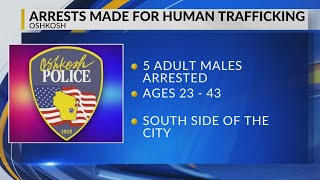 Five men arrested following undercover human trafficking investigation in Oshkosh