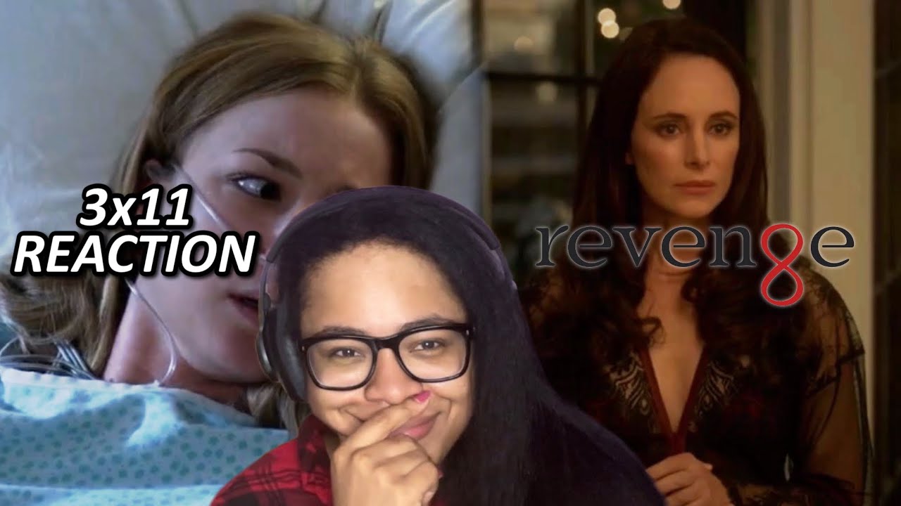 Реакция на 11 серию 3 сезона сериала «Месть» под названием «Возвращение домой».