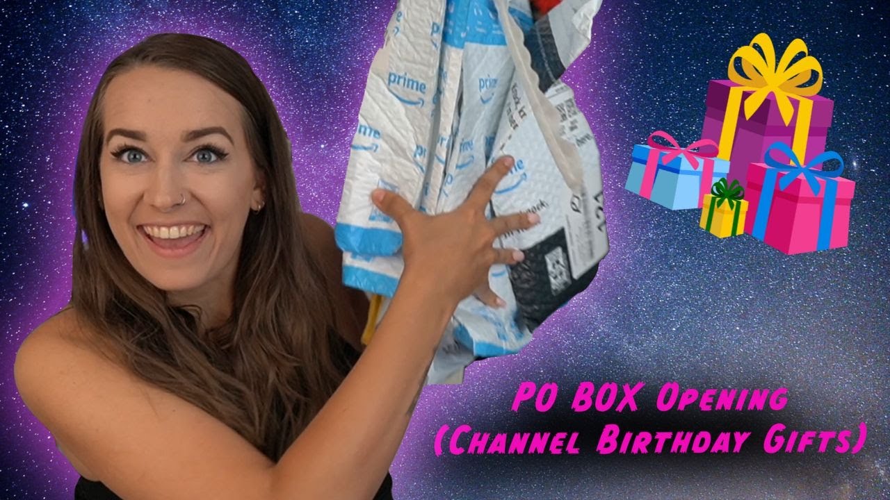 Channel Birthday PO Box Gift Opening LiteWeight Gaming YouTube